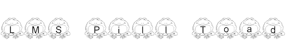 LMS Pill Toad