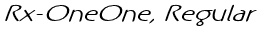 Rx-OneOne, Regular