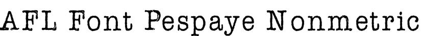 AFL Font Pespaye Nonmetric