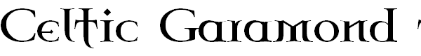 Celtic Garamond the 2nd