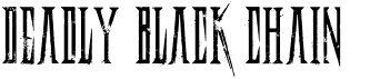 Deadly Black Chain