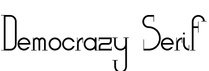 Democrazy Serif