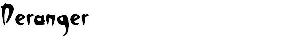 Deranger