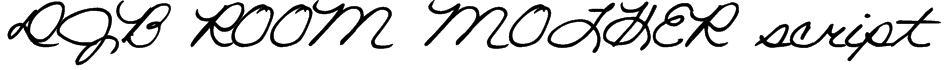 DJB ROOM MOTHER script