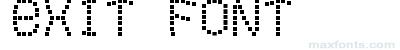 Exit Font