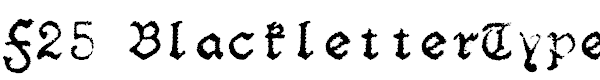F25 Blackletter Typewriter