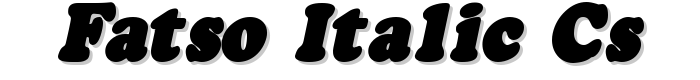 Fatso, Italic CS