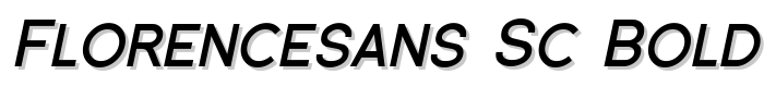 Florencesans SC Bold Italic