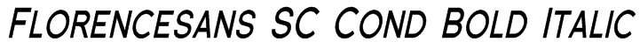 Florencesans SC Cond Bold Italic