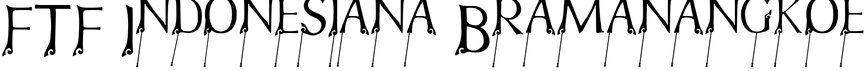 FTF Indonesiana Bramanangkoe
