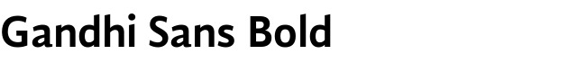 Gandhi Sans Bold