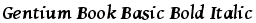 Gentium Book Basic Bold Italic