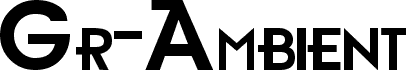 Gr-Ambient