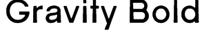 Gravity Bold