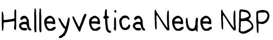 Halleyvetica Neue NBP
