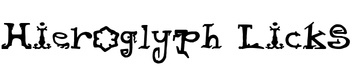 Hieroglyph Licks