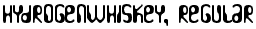 HydrogenWhiskey, Regular
