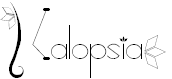 Kalopsia}