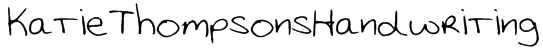 Katie Thompsons Handwriting