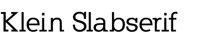 Klein Slab Serif
