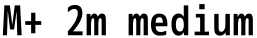 M+