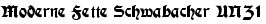 Moderne Fette Schwabacher UNZ1A