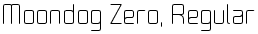 Moondog Zero, Regular