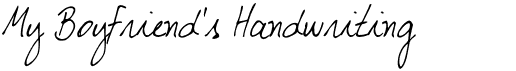 My Boyfriend's Handwriting