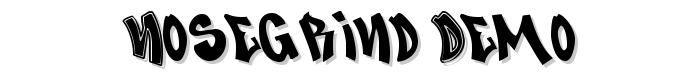Nosegrind Demo
