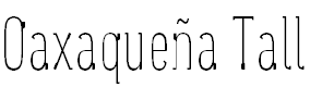 Oaxaqueña Tall