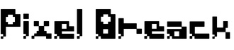 Pixel Breack