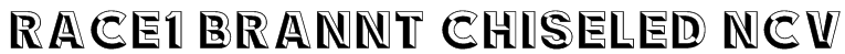 RACE1 Brannt Chiseled NCV