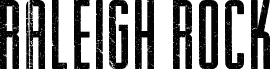 Raleigh Rock
