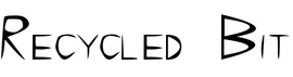 Recycled Bit