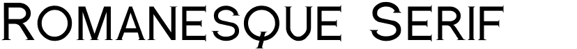 Romanesque Serif