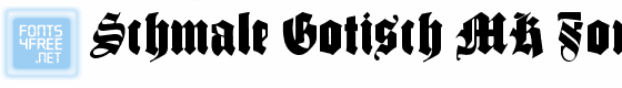 Schmale Gotisch MK