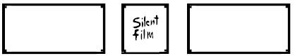 Silent Film Frame)