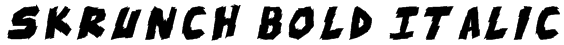 skrunch Bold Italic