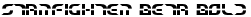 Starfighter Beta Bold