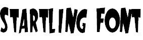 Startling Font