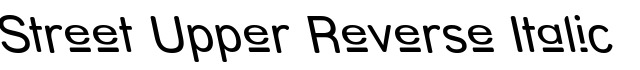 Street - Upper Reverse Italic