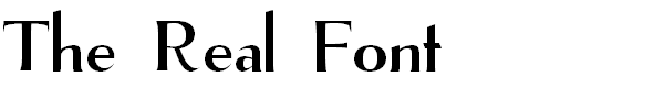 The Real Font
