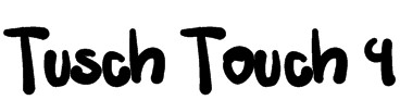 Tusch Touch 4
