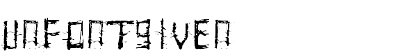unfontgiven