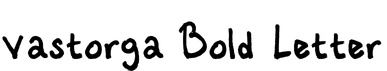 Vastorga Bold Letter