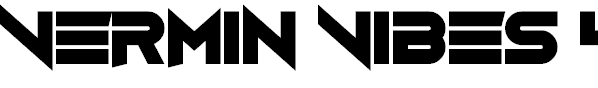 Vermin Vibes 4