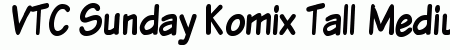 VTC Sunday Komix Tall