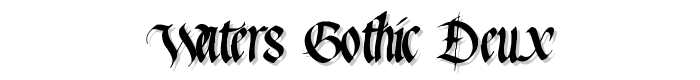 Waters Gothic Deux
