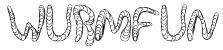 Wurm Fun