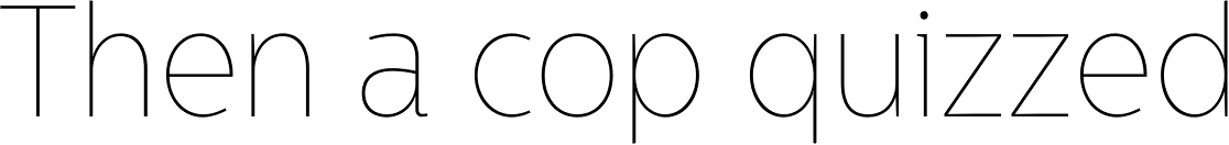 Centrale Sans Condensed ExtraThin